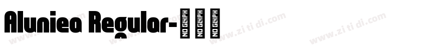Aluniea Regular字体转换